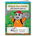 School Bus Safety with Sammy the Squirrel Coloring Book